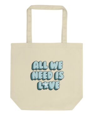 All We Need Is Love Tote