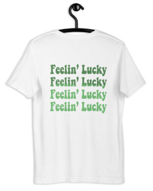 Feelin' Lucky Tee